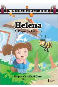 HELENA - A PEQUENA FILÓSOFA - Raquel Castellani Gatto