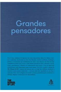 GRANDES PENSADORES - THE SCHOOL OF LIFE