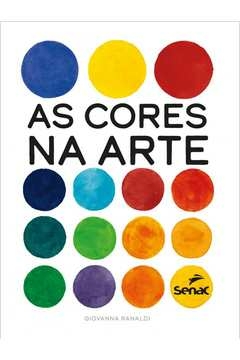 AS CORES NA ARTE - Giovanna Ranaldi