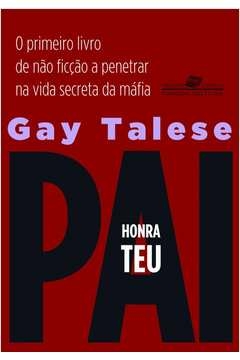 HONRA TEU PAI - Gay Talese