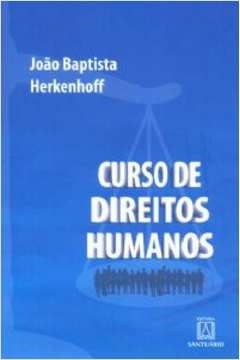 CURSO DE DIREITOS HUMANOS - HERKENHOFF, JOAO B.