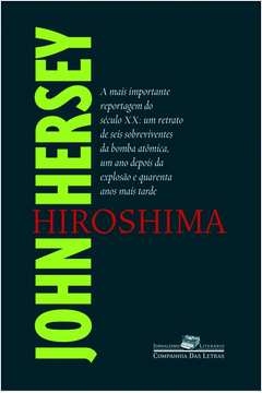 HIROSHIMA - John Hersey