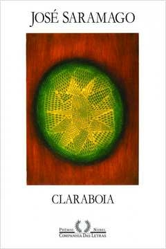 CLARABOIA - José Saramago