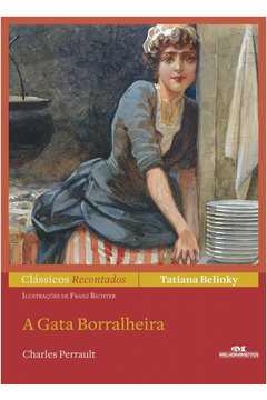 A GATA BORRALHEIRA - TATIANA BELINKY