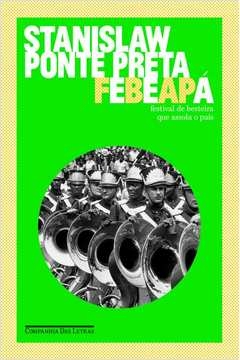 FEBEAPÁ - Stanislaw Ponte Preta