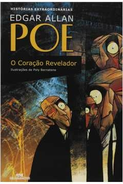 O CORAÇÃO REVELADOR - POE, EDGAR ALLAN