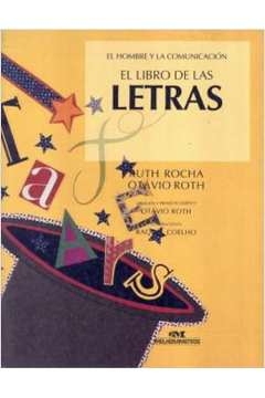 EL LIBRO DE LAS LETRAS - 1 - ROCHA