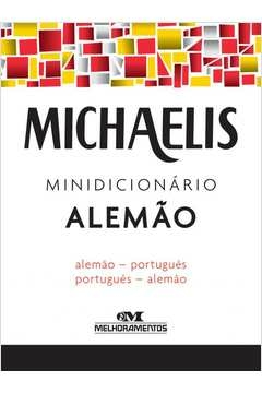 MICHAELIS MINIDICIONÁRIO ALEMÃO - Alfred Josef Keller