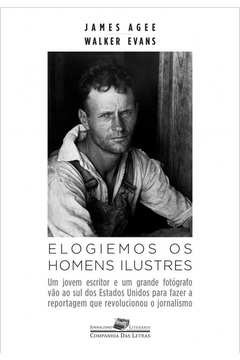 ELOGIEMOS OS HOMENS ILUSTRES - EVANS, Walker James Rufus; Evans, Walker James Rufus