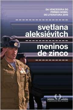 MENINOS DE ZINCO - Svetlana Aleksiévitch