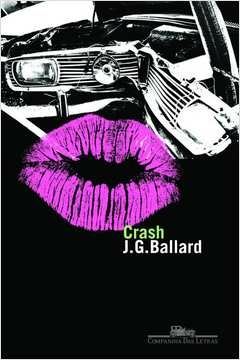 CRASH - J. G. Ballard