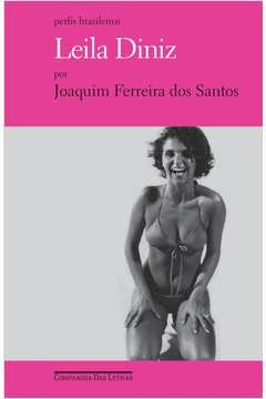 LEILA DINIZ - Joaquim Ferreira dos Santos