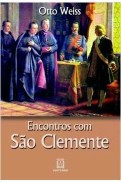 ENCONTROS COM SAO CLEMENTE - 1 - WEISS