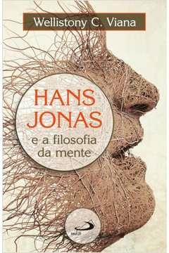 HANS JONAS E FILOSOFIA DA MENTE - Wellistony C. Viana