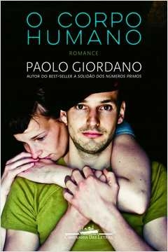 O CORPO HUMANO - Paolo Giordano