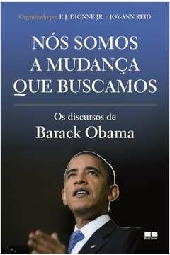 NÓS SOMOS A MUDANÇA QUE BUSCAMOS - E. J. Joy Ann; Dionne Jr, E. J. Joy Ann, Dionne Jr