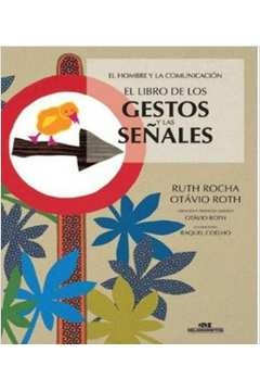 EL LIBRO DE LOS GESTOS Y LAS SENALES - 1 - ROCHA