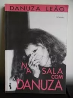 Na Sala Com Danuza - Danuza Leao | 1992