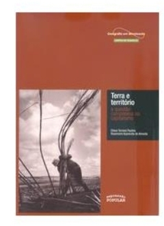 Terra e Território - a Questão Camponesa no Capitalismo - Eliane Tomiasi Paulino e Out... | 2009