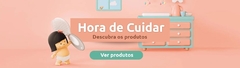 Banner da categoria Hora de cuidar