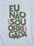 T-shirt Feminina Eu não sou obrigada - comprar online