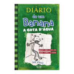 Diário de um Banana - Vol.3 - A Gota D'Água
