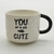 Xícara You Are So Cute 220ml Coffee With Cat - loja online