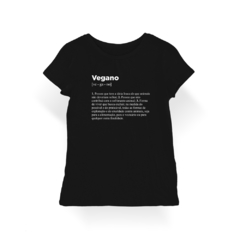 Camiseta Baby Look Vegano Significado na internet