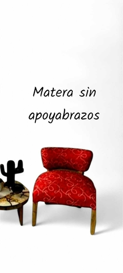 Matero sin apoyabrazos - MAYADECO.ART