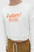 Imagem do Blusa Moletom Baw Clothing - Cropped J´Adore Off White