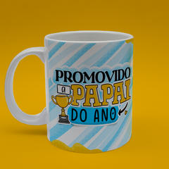 Caneca de Cerâmica promovido a papai do ano