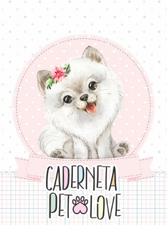 Caderneta PET LOVE - Mimos da Lary