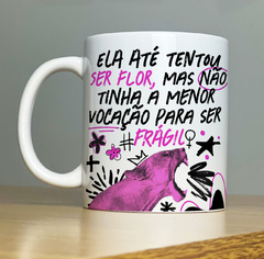 Caneca Personalizada Dia da Mulher