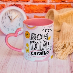 Caneca Bom dia é o - comprar online