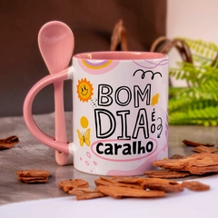 Caneca Bom dia é o