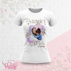 Camiseta dia das Mães Coleção PHOTO - loja online