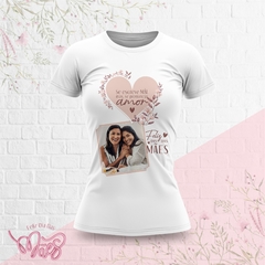 Camiseta dia das Mães Coleção PHOTO - comprar online