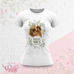 Camiseta dia das Mães Coleção PHOTO na internet