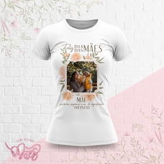 Camiseta dia das Mães Coleção PHOTO - loja online