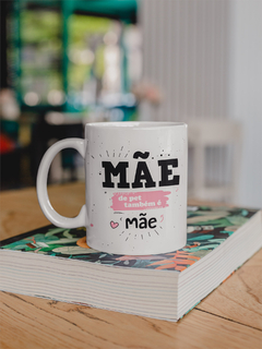 Caneca Mãe de Pet - comprar online