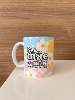 Caneca Personalizada Dia das Maes