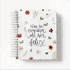 AGENDA 2025 - Lettering - Não esqueça de se ser feliz na internet