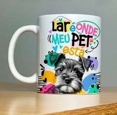 CANECA DOG - LAR É ONDE MEU PET ESTA - comprar online