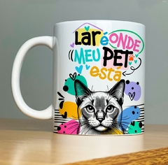 CANECA CAT - LAR É ONDE MEU PET ESTA na internet