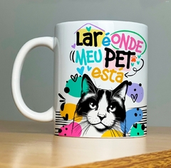 CANECA CAT - LAR É ONDE MEU PET ESTA - loja online