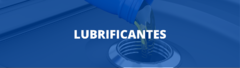 Banner da categoria Lubrificantes