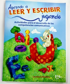 Aprendo a leer y escribir jugando