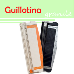 Guillotina grande