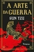 A Arte da Guerra: Veríssimo - Sun Tzu