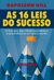 As 16 Leis do Sucesso - Napoleon Hill